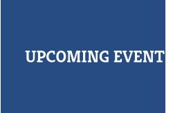 UPCOMING EVENTS